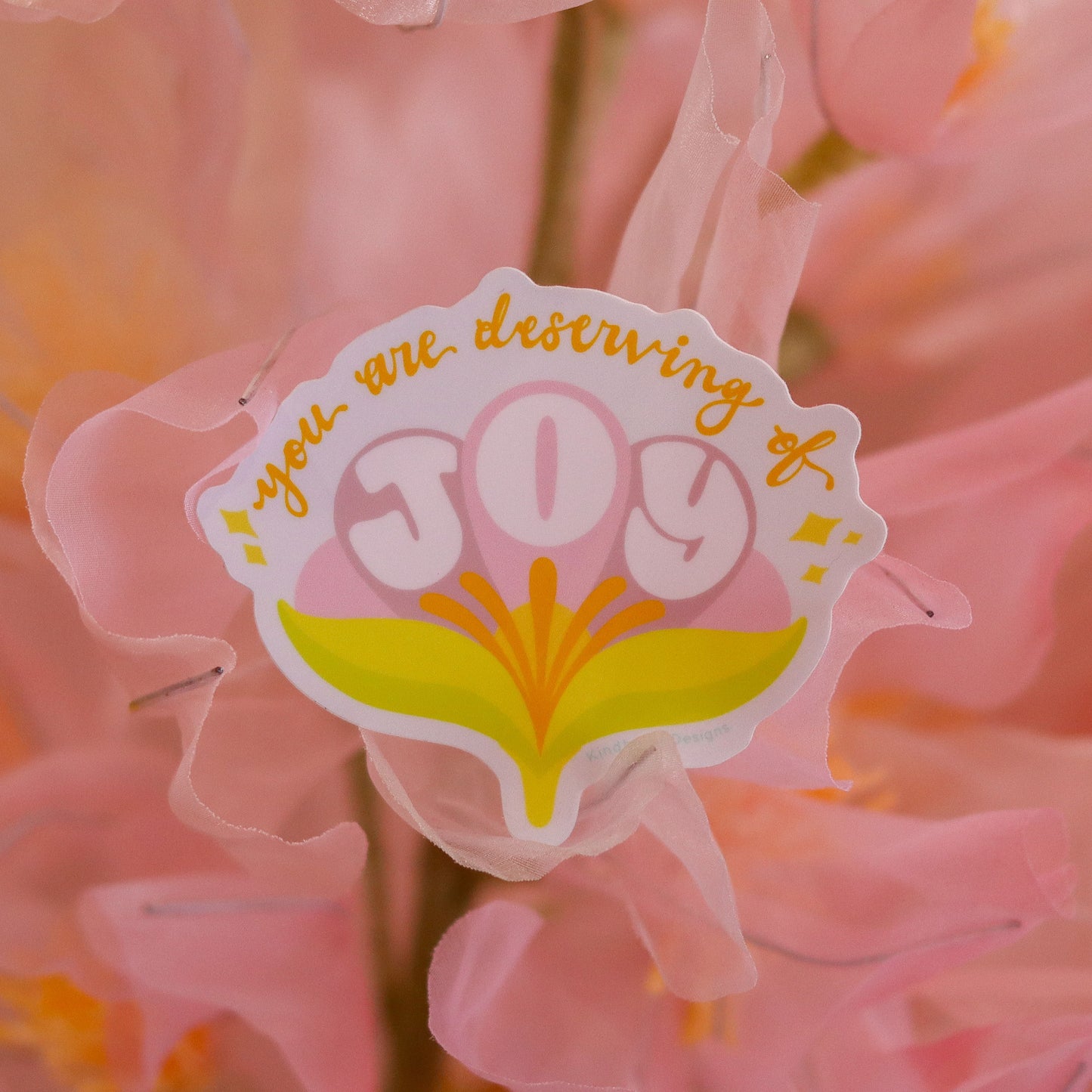 Deserving of Joy Sticker